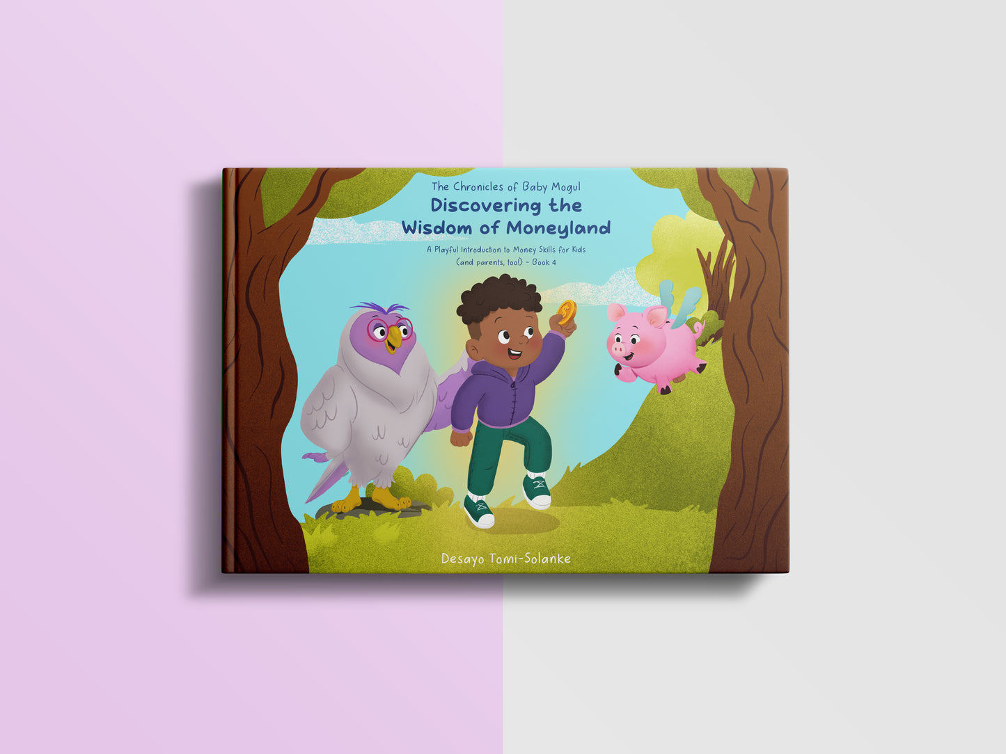 The Chronicles of Baby Mogul — Book 4
