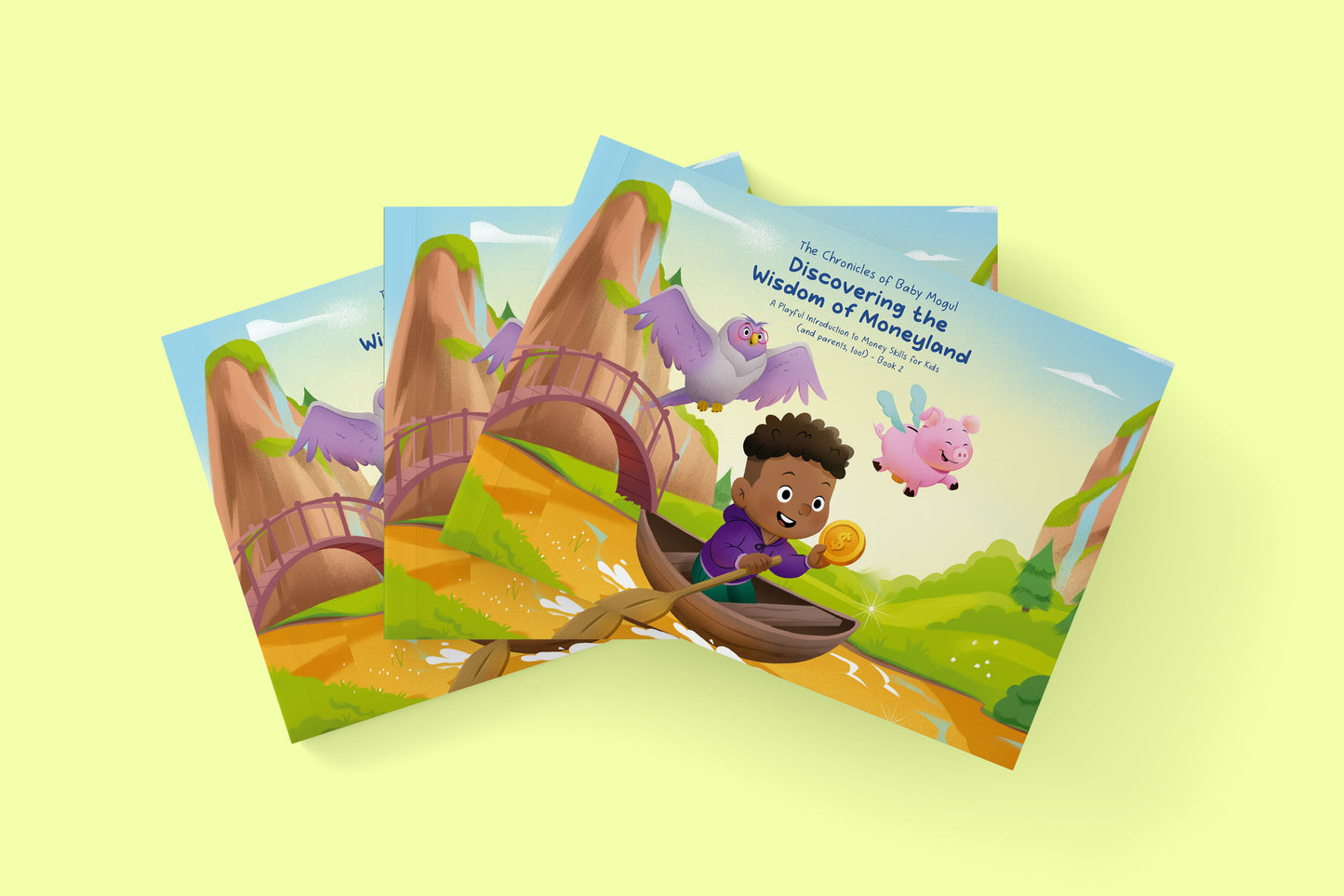 The Chronicles of Baby Mogul — Book 2