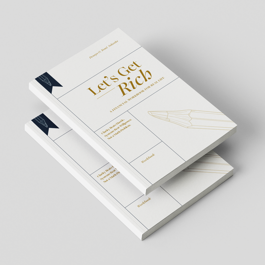 Let’s Get Rich — The Workbook