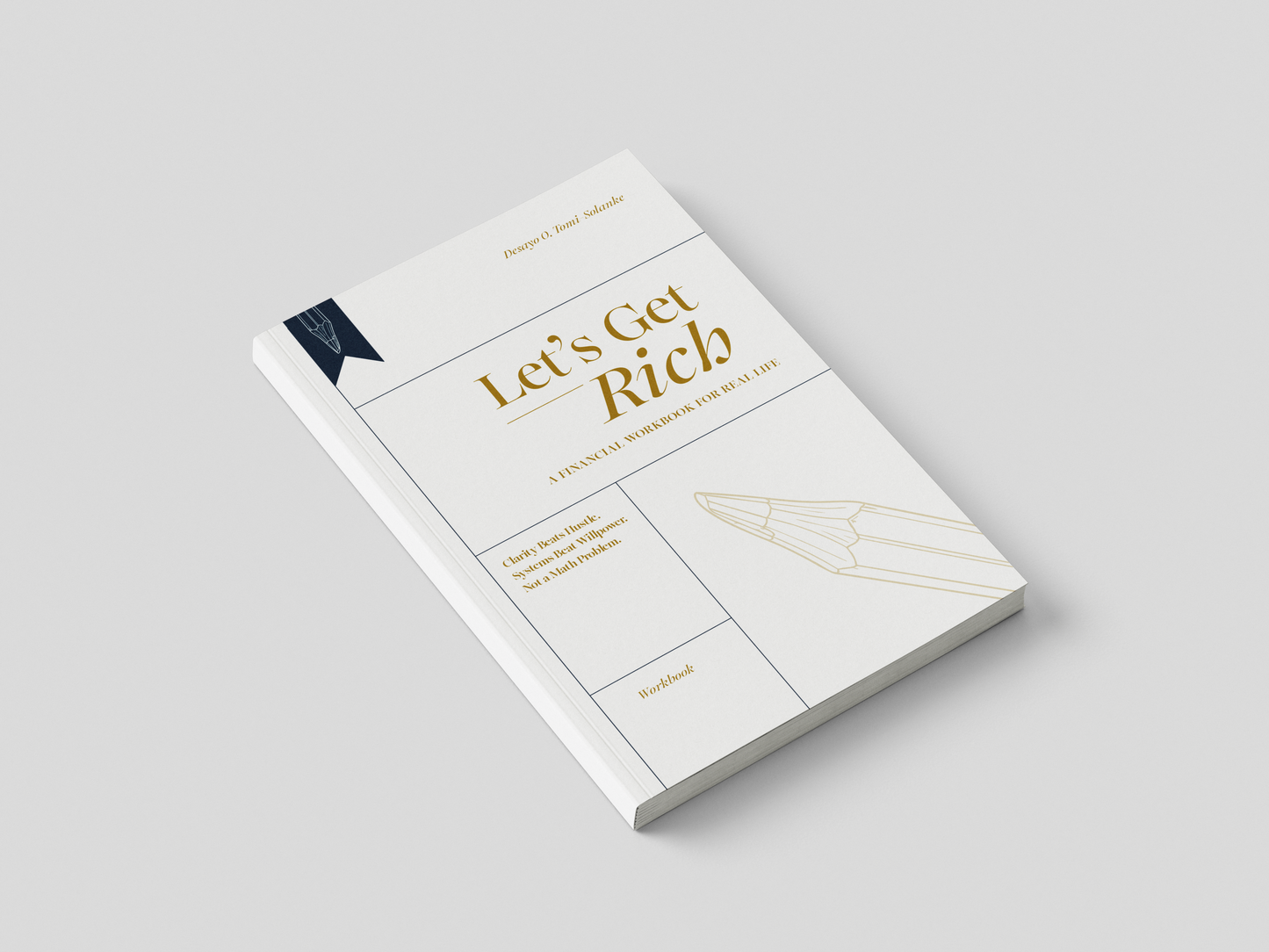 Let’s Get Rich — The Workbook