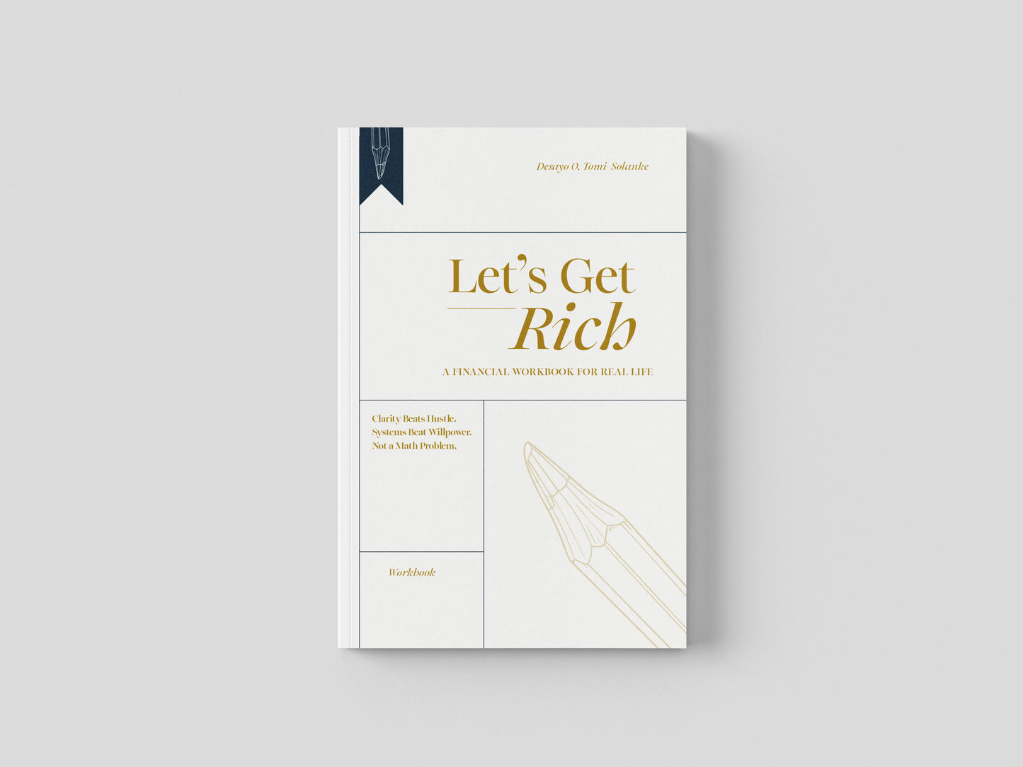 Let’s Get Rich — The Workbook