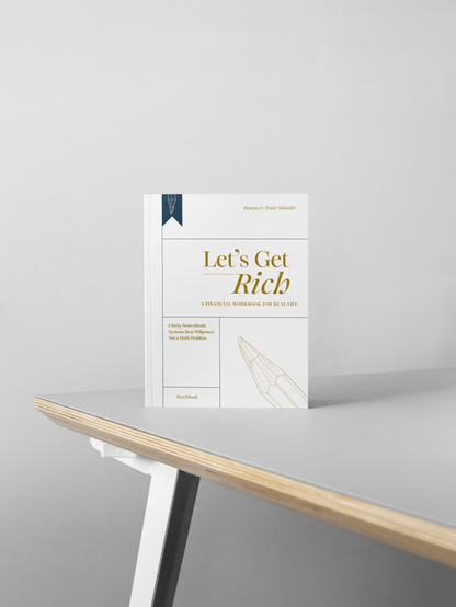 Let’s Get Rich — The Workbook
